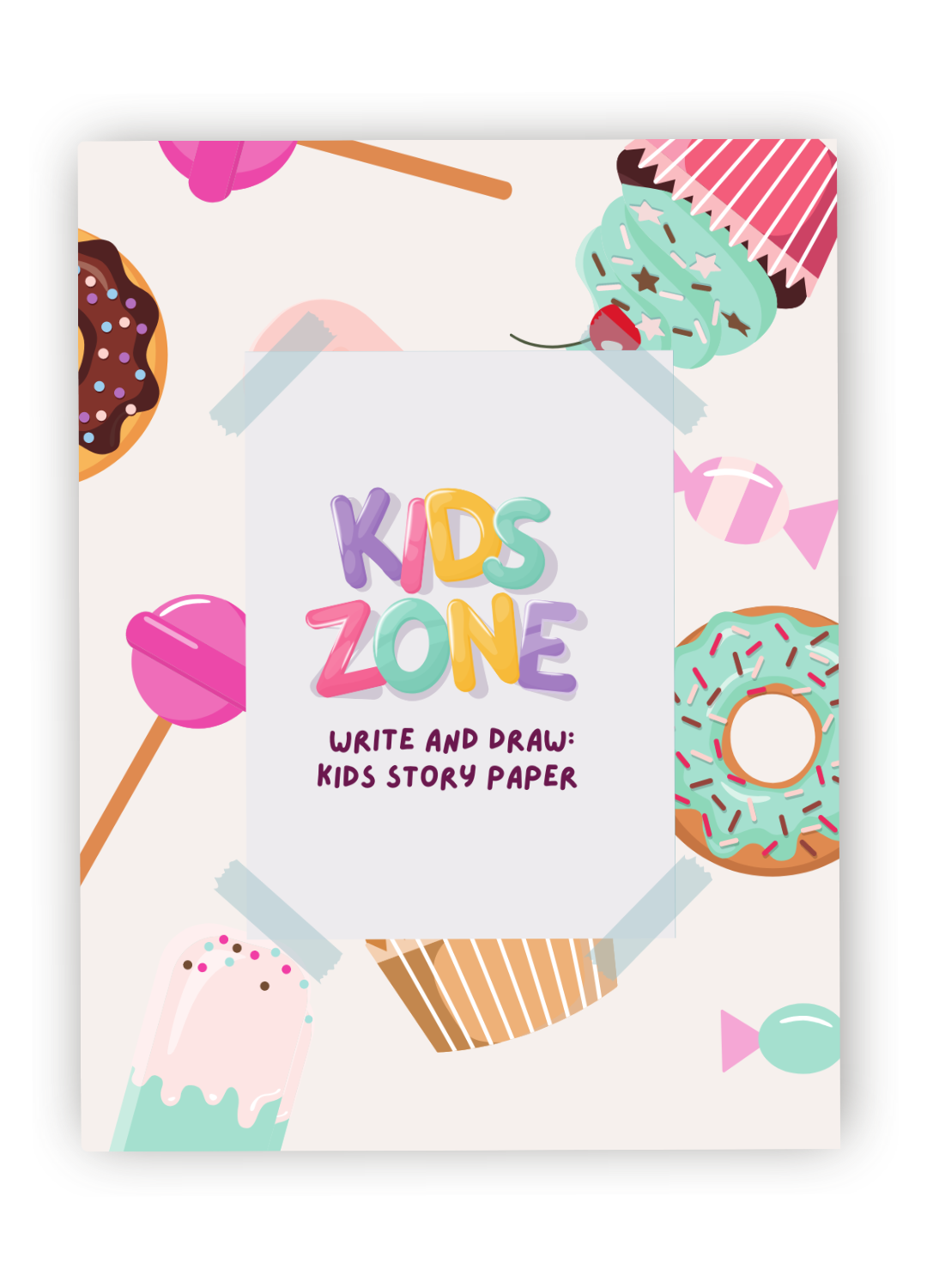 Kids Zone : Write and Draw Storybook Paper : Desserts