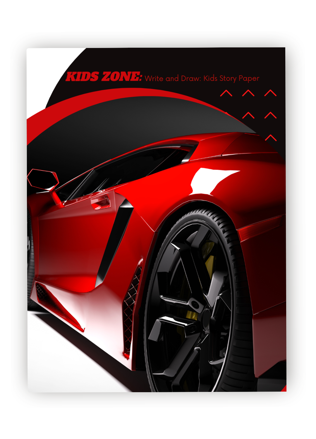 Kids Zone : Write and Draw Storybook Paper : Sports Car