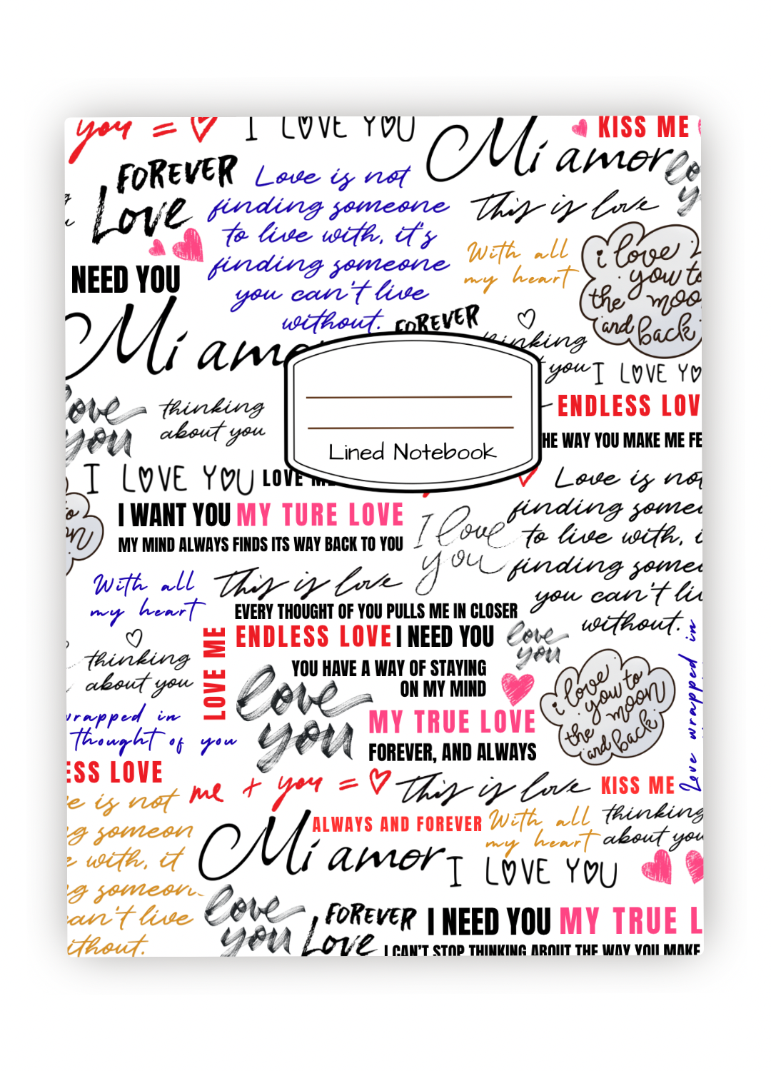 Romantic Love Quotes 7x10 Notebook